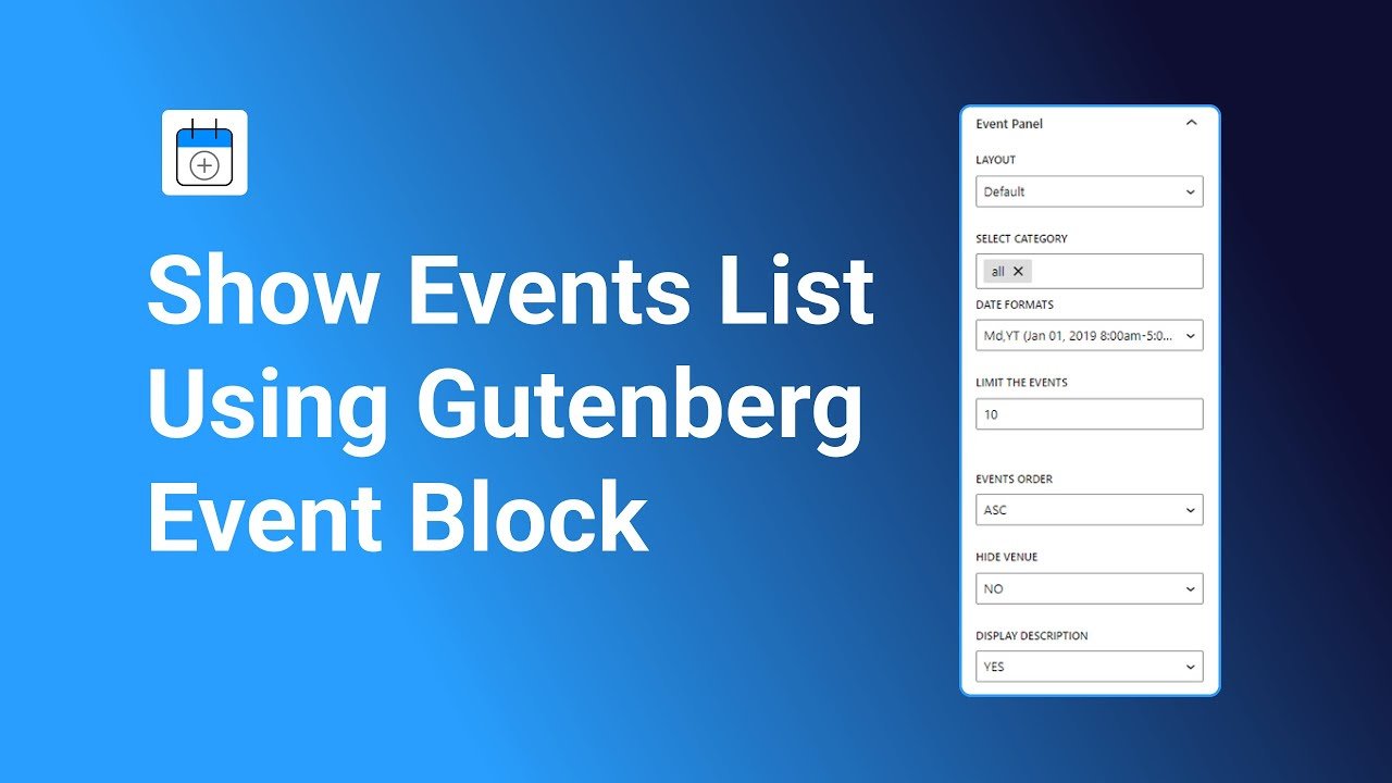 Display Events in Gutenberg Block Editor With Events Shortcode Plugin
